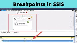 59 Breakpoints in SSIS  how to use breakpoints in ssis [upl. by Yle]