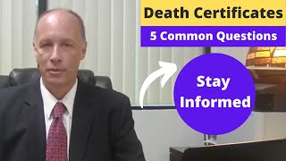 Death Certificates  5 Common Questions [upl. by Rebor]