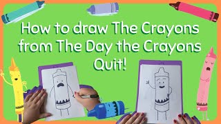 How to draw The Crayons from The Day the Crayons Quit by Drew Daywalt [upl. by Aihsak]