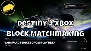 Solo Block Matchmaking Xbox Playstation  PC In Description  Destiny 2 [upl. by Enneibaf]