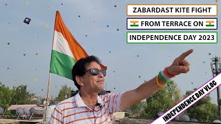 Zabardast Kite Fighting On Independence Day 2023  Independence Day Vlog [upl. by Anyal99]