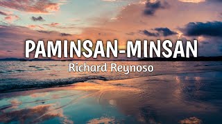 PaminsanMinsan  Richard Reynoso  Lyrics [upl. by Anilev]