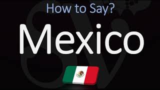 How to Pronounce Mexico CORRECTLY Spanish amp English Pronunciation [upl. by Ellehs]