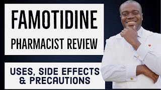 Famotidine Pepcid Uses Side Effects amp Precautions [upl. by Tris]