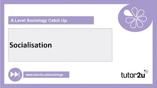 Introduction to Socialisation  AQA A Level Sociology Catch Up 2021 [upl. by Atteuqal589]