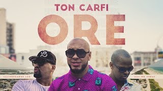 Ton Carfi  Ore feat Pregador Luo e Mr Vegas Clipe Oficial [upl. by Vatsug]