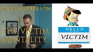 Jordan Peterson The victim mentality [upl. by Tate]