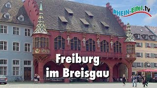 Freiburg im Breisgau  Stadt amp Sehenswürdigkeiten  RheinEifelTV [upl. by Inerney]