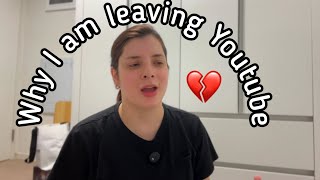 Why I am leaving Youtube💔 [upl. by Corsetti247]