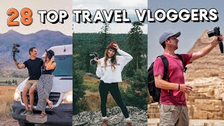 28 TOP TRAVEL VLOGGER channels to follow [upl. by Htenay904]