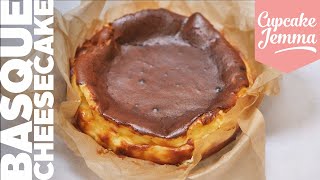 SUPER EASY Burnt Basque Cheesecake Recipe  Cupcake Jemma [upl. by Yhtimit]