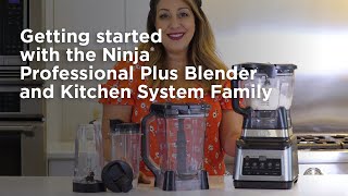 Blender  Getting Started Ninja® Professional Plus Blender and Kitchen System Family [upl. by Aitital]