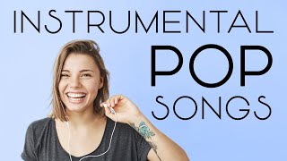 Instrumental Pop Songs  Work Music  2 Hours [upl. by Zacarias]