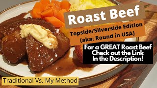 How To Roast Beef Topside  Silverside Round of Beef [upl. by Llednahs]