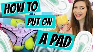 HOW TO PUT ON A PAD  DEMO ♥ [upl. by Sinnard]