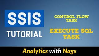 Execute SQL Task  Control Flow Tasks in SSIS Tutorial 925 [upl. by Llereg]