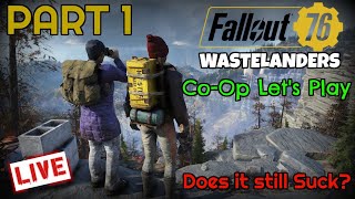 Fallout 76 Wastelanders  CoOp Lets Play  Part 1 [upl. by Yasibit]