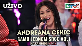 ANDREANA CEKIC  SAMO JEDNOM SRCE VOLI  2021  UZIVO  OTV VALENTINO [upl. by Viviene]