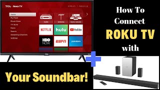 How To Connect Your Roku TV To Sound Bar In 1 Minute 2024 [upl. by Zetnauq932]