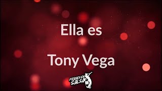 Ella es letra  Tony Vega Frases en Salsa [upl. by Katzen543]