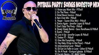 Pitbull Hits Party Nonstop Mix l The Best Songs Of Pitbull l Top Hits English Songs l DJ Aditya NR [upl. by Iolanthe]