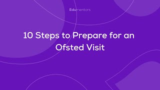 10 steps for Ofsted [upl. by Elstan]