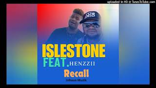 ISLESTONE RECALL FEATS HENZZII 2024 [upl. by Ymar]