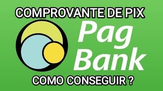 Como ver comprovante do PIX PagBank [upl. by Guyer]