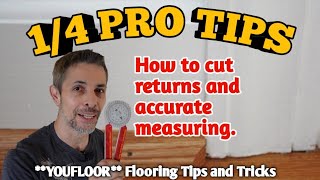 Quarter Round Pro Tips  Cutting Returns And Accurate Measuring [upl. by Ahc87]