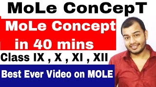 MoLE ConCepT in 40 mins  CBSE  ICSE  CHEMISTRY  Class 10 Class 11 Class 12 [upl. by Kerianne]