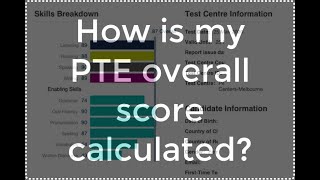 How PTE overall score is calculated [upl. by Sayette652]