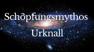 Schöpfungsmythos Urknall die Haupteinwände [upl. by Gale711]