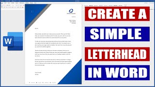 How to create a Letterhead in Word  Microsoft Word Tutorials [upl. by Odnalro]