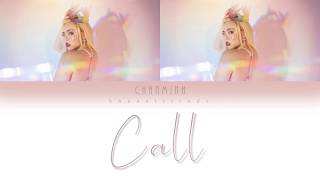 CHANMINA ちゃんみな  Call JPN ROM ENG Lyrics [upl. by Jacynth]