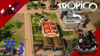 Tropico 5 Ep3  Fixing The Trade Routes [upl. by Nahgaem]