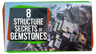 8 Structure Secrets of Gemstones [upl. by Rennerb]