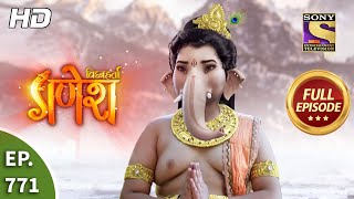 Vighnaharta Ganesh  Ep 771  Full Episode  20th November 2020 [upl. by Htrow614]