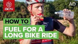 How To Fuel For A Long Bike Ride  Cycling Nutrition Tips [upl. by Gustav]