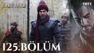 Diriliş Ertuğrul 125 Bölüm [upl. by Cattima]