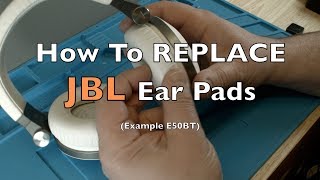 How to Replace the Ear Pads on a JBL Headphone [upl. by Ernst]