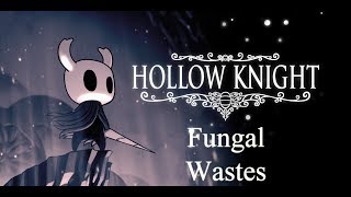 Hollow Knight Walkthrough  Fungal Wastes Part 6 [upl. by Spevek]