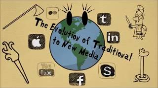 The Evolution of Traditional to New Media [upl. by Pellikka]