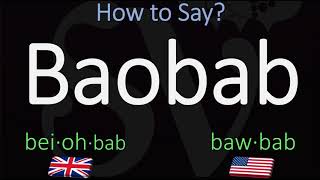 How to Pronounce Baobab CORRECTLY [upl. by Arun]