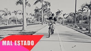 CHIKIS RA  MAL ESTADO  VIDEO OFICIAL [upl. by Adnahsat]