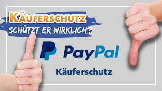 💸 PayPalKäuferschutz  Sind wir wirklich geschützt [upl. by Ylelhsa]