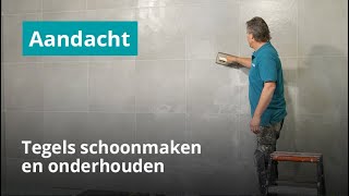 Tegels schoonmaken en onderhouden [upl. by Nai535]