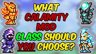 What Calamity Mod Class Should You Choose [upl. by Nnaegroeg]