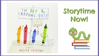 The Day the Crayons Quit  Kids Books Read Aloud [upl. by Kalagher]