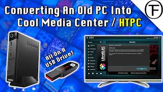 Turn An Old PC Into A Fast Media Center  HTPC [upl. by Marcoux198]