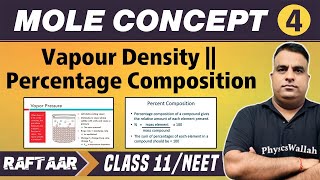 Mole Concepts 04  Vapour Density  Percentage Composition  Class 11NEET  RAFTAAR [upl. by Retsevlis]